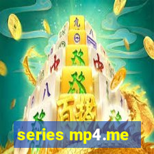 series mp4.me